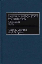 The Washington state constitution : a reference guide