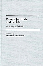 Cancer journals and serials : an analytical guide