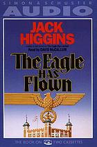 The eagle has flown : a novel