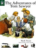 The adventures of Tom Sawyer