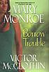 Borrow trouble door Mary Monroe