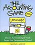 The accounting game : basic accounting fresh from the lemonade stand