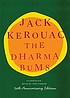 The Dharma bums 著者： Jack Kerouac