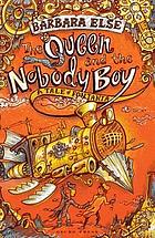 The queen and the nobody boy