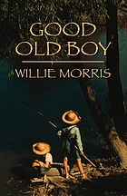 Good old boy; a delta boyhood