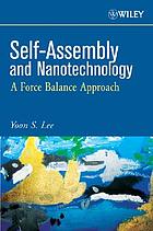 Self-assembly and nanotechnology : a force balance approach