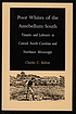 Poor whites of the antebellum South : tenants and laborers in central North Carolina and northeast Mississippi