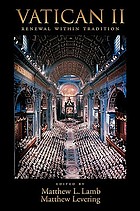 Vatican II : renewal within tradition