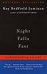 Night falls fast : understanding suicide by Kay R Jamison