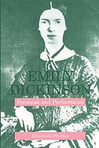 Emily Dickinson : personae and performance