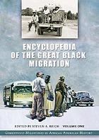 Encyclopedia of the great Black migration