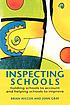 Inspecting schools : holding schools to account... by B Wilcox