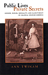 Public lives, private secrets : gender, honor,... by  Ann Twinam 