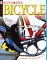 Ultimate bicycle book 著者： Richard Ballantine