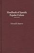 Handbook of Spanish popular culture