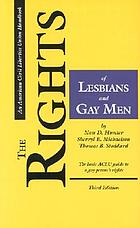 The rights of lesbians and gay men : the basic ACLU guide to a gay person's rights