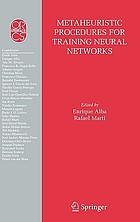 Metaheuristic procedures for training neural networks
