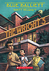 The Wright 3 de Blue Balliett