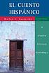 El cuento hispánico : a graded literary anthology von Edward J Mullen