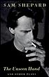 The unseen hand and other plays by Sam Shepard