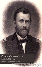 Personal memoirs of U.S. Grant.