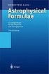 Astrophysical formulae door Kenneth R Lang