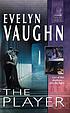 The player de Evelyn Vaughn