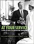 At your service : a hands-on guide to the professional... 著者：  John W Fischer 