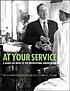 At your service : a hands-on guide to the professional... by  John W Fischer 