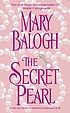 The secret pearl von Mary Balogh
