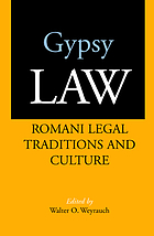 Gypsy law : Romani legal traditions and culture