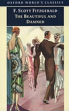 The beautiful and damned