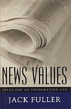 News values : ideas for an information age