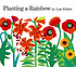 Planting a rainbow por Lois Ehlert