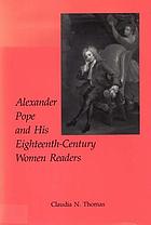 Alexander Pope and his eighteenth-century women readers