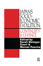 Japan's socio-economic evolution : continuity and change