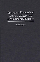 Protestant evangelical literary culture and contemporary society