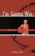 I'm gonna win de Andre J Garant