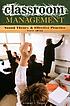 Classroom Management : Sound Theory and Effective... von Robert T Tauber
