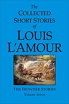 The collected short stories of Louis L'Amour