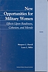 New opportunities for military women : effects upon readiness, cohesion, and morale