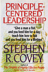 Principle-centered leadership by  Stephen R Covey 