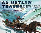 An outlaw Thanksgiving