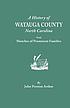 A history of Watauga County, North Carolina : with sketches of prominent families
