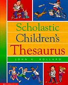 Scholastic children's thesaurus
