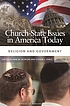 Church-state issues in America today por Ann W Duncan