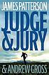 Judge & jury de  James Patterson 