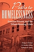Paths to homelessness : extreme poverty and the urban housing crisis