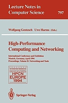 High-performance computing and networking : International conference and exhibition Munich, Germany, April 18-20, 1994 : proceedings. Vol. I, Applications