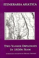 Two Yankee diplomats in 1830s Siam